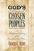 God's Almost Chosen Peoples: A Religious History of the American Civil War (Littlefield History of the Civil War Era)