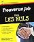 Trouver un job pour les nuls