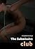 The Submissive club ( BDSM / Bondage / S&M / Erotic / Erotica / Fetish / Femdom / Submission / dominatrix / Sex )