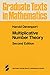Multiplicative Number Theory (Graduate Texts in Mathematics, Vol. 74)