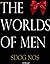The Worlds of Men