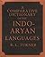 A Comparative Dictionary of the Indo-Aryan Languages
