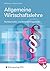 Wirtschaftslehre Und Wirtschaftsrecht Für Rechtsanwalts  Und ... by Gregor Wurm