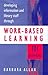 Developing Information and Library Staff Through Work-Based Learning