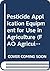Pesticide application equip...