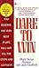 Dare to Win