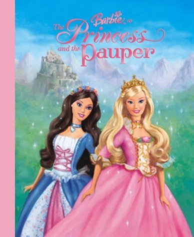 Barbie As the Princess and the Pauper (Paperback)