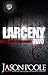 Larceny 2: The Gift & The C...
