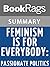 Summary & Study Guide Feminism Is for Everybody: Passionate Politics by Bell Hooks