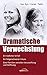 Dramatische Verwechslungein Tödlicher Unfall ; Ein Folgenschw... by Don Van Ryn