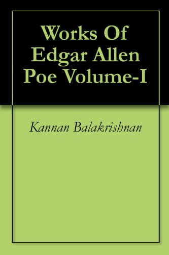 Works of Edgar Allan Poe, Volume I