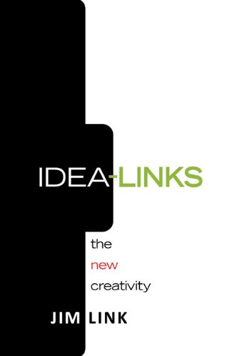Idea-Links: The New Creativity (Hardcover)