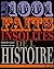 Les 1001 faits insolites de l'histoire (DOCUMENT)