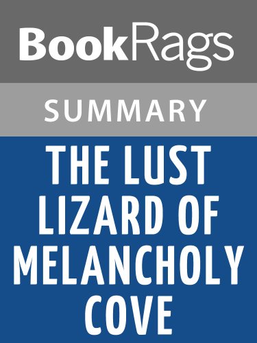 Summary & Study Guide The Lust Lizard of Melancholy Cove by Christopher Moore (Kindle Edition)
