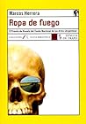 Ropa de fuego (Nueva Biblioteca: Ropa De Fuego) (Spanish Edition)