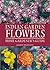 Indian Garden Flowers [Feb 15, 2007] Batth, Amarjeet Singh