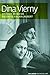 Dina Vierny Histoire de ma vie racontée à Alain Jaubert