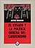 El Estado y la política obrera del cardenismo (Problemas De Mexico) (Spanish Edition)