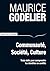 Communauté, Société, Culture by Maurice Godelier