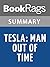Summary & Study Guide Tesla: Man Out of Time by Margaret Cheney
