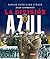 La División Azul (Atlas ilustrado de / Illustrated Atlas of) (Spanish Edition)