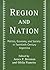 Region and Nation by James P. Brennan