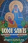 Vodou Saints: Les...