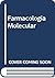 Farmacologia Molecular (Spanish Edition)