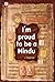 I am Proud to be a Hindu