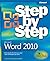 Microsoft® Word 2010 Step by Step (Step By Step (Microsoft))