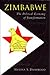 Zimbabwe: The Political Economy of Transformation