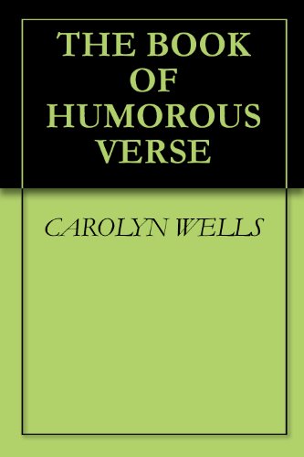 The Book of Humorous Verse (Kindle Edition)