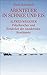 Abenteuer in Schnee und Eis: Alfred Wegener - Polarforscher und Entdecker der wandernden Kontinente