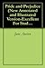 Pride and Prejudice (New Annotated and Illustrated Version-Excellent For Students)