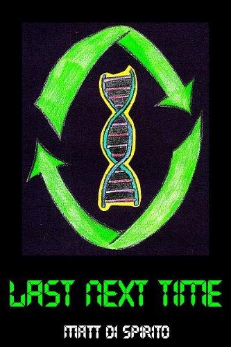 Last Next Time (Kindle Edition)