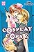 Cosplay Cops, Tome 2 (French Edition)