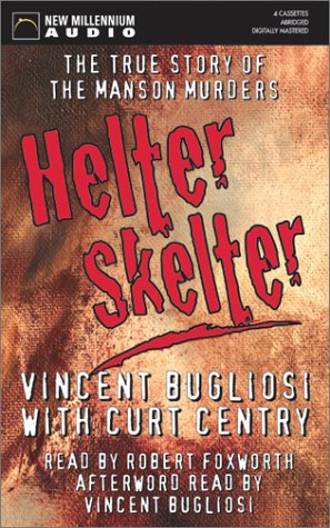 Helter Skelter: The True Story of the Manson Murders