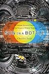 Sun in a Bottle: The Strange History of Fusion and the Science of Wishful Thinking Book cover for Sun in a Bottle: The Strange History of Fusion and the Science of Wishful Thinking