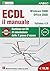 ECDL il manuale. Syllabus 4...