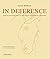 IN DEFERENCE: REFLECTION ON...