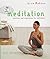 Meditation: Exercises and Inspirations for Wellbeing (Live Better)