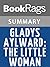Summary & Study Guide Gladys Aylward: The Little Woman by Gladys Aylward