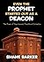 Even the Prophet Started Out as a Deacon