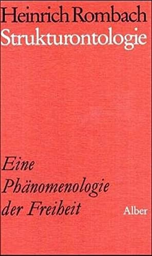 Strukturontologie. Eine Phänomenologie der Freiheit. (Hardcover)