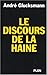 Le discours de la haine