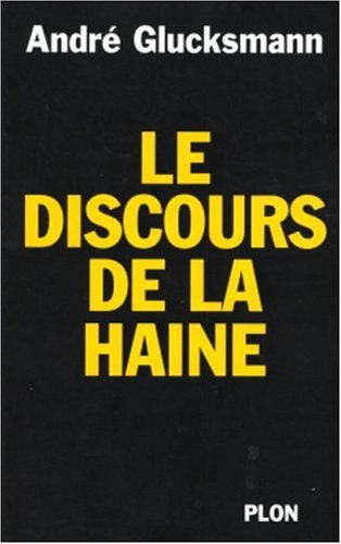 Le discours de la haine (Paperback)