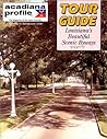 Tour Guide: Louisiana's Beautiful Scenic Byways Tour Guide: Louisiana's Beautiful Scenic Byways