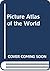 Picture Atlas of the World