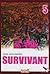 Survivant, Tome 5 :
