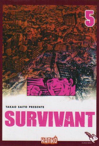 Survivant, Tome 5 : (Paperback)